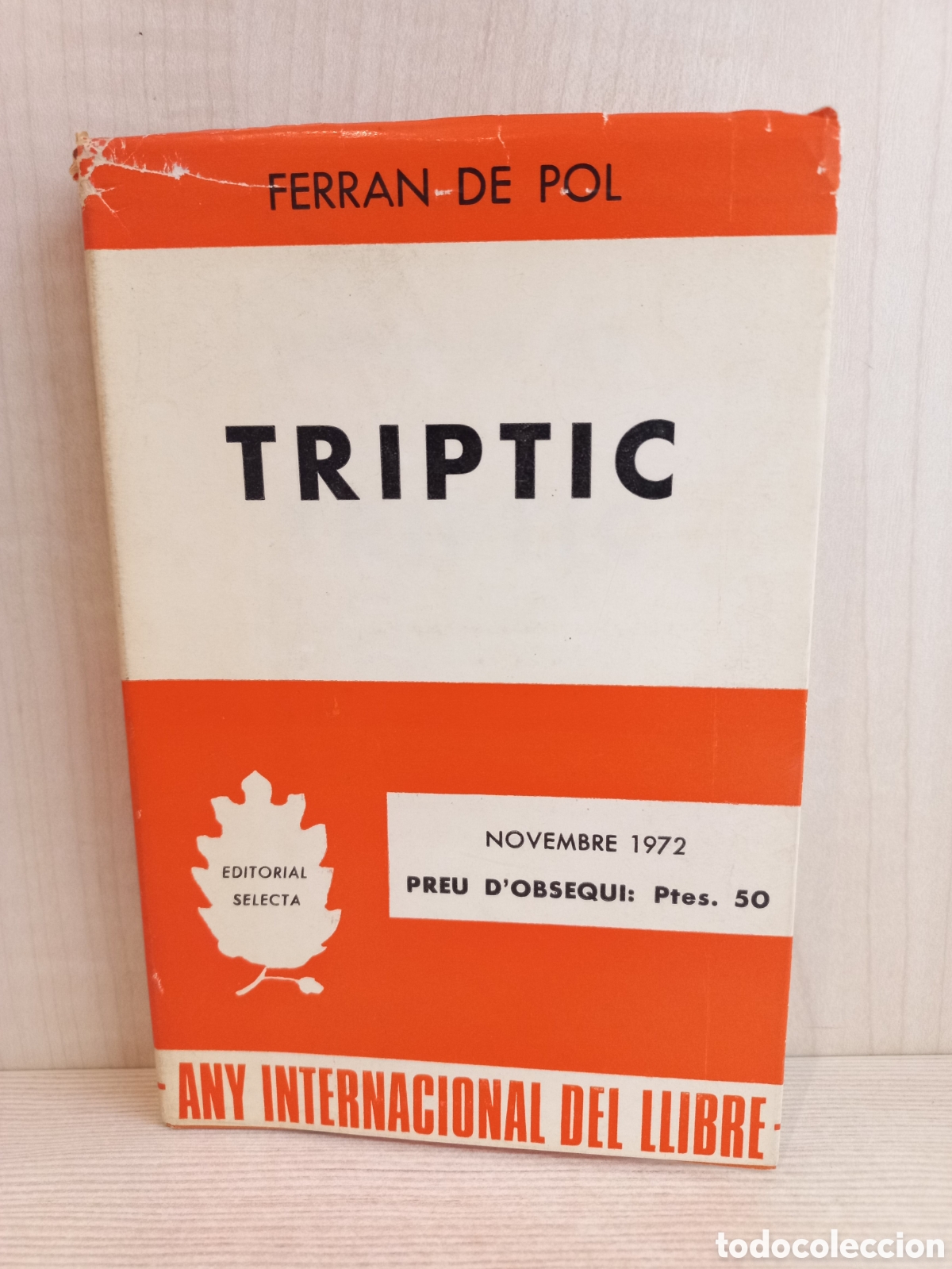 Libros de segunda mano: Triptic. Ferran de Pol. Editorial Selecta, primera edici&oacute;n, 1964. Catal&aacute;n. - Foto 1