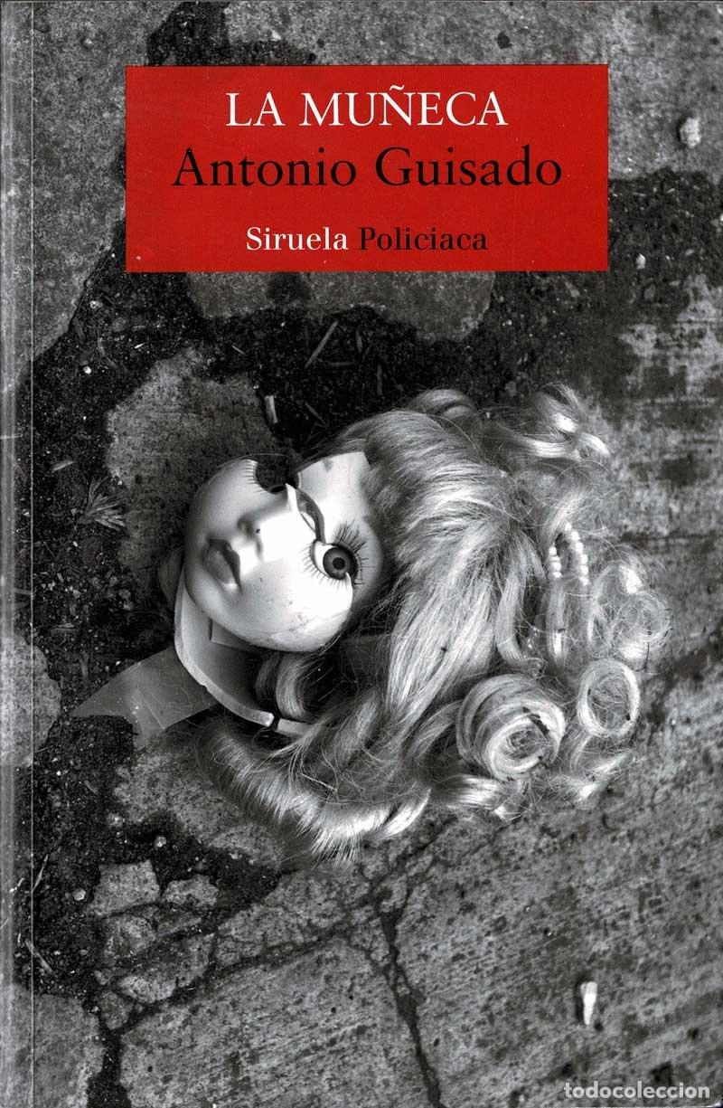 Libros de segunda mano: La mu&ntilde;eca - Antonio Guisado - Foto 1