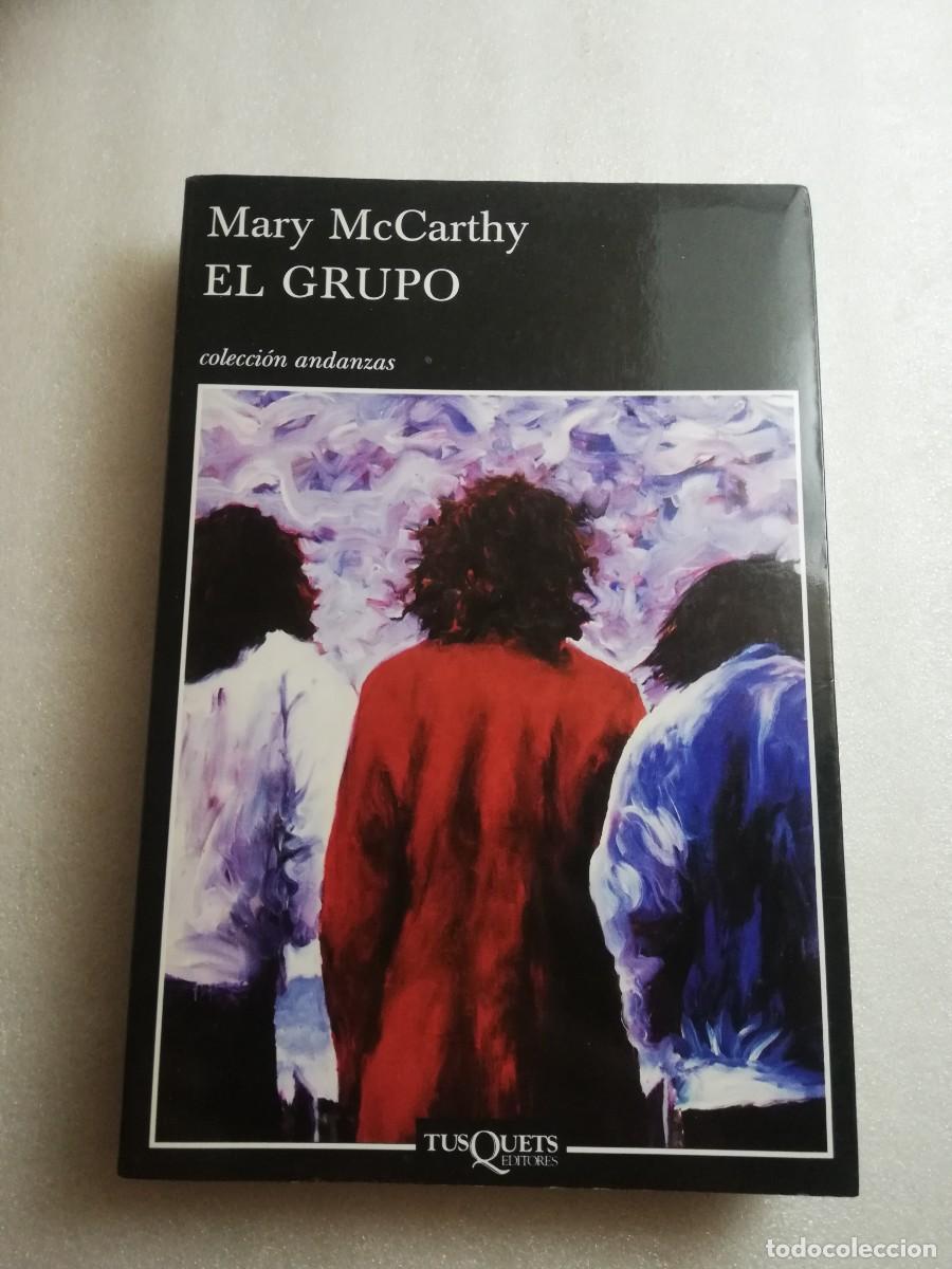 Libros de segunda mano: EL GRUPO - MCCARTHY, MARY - Foto 1
