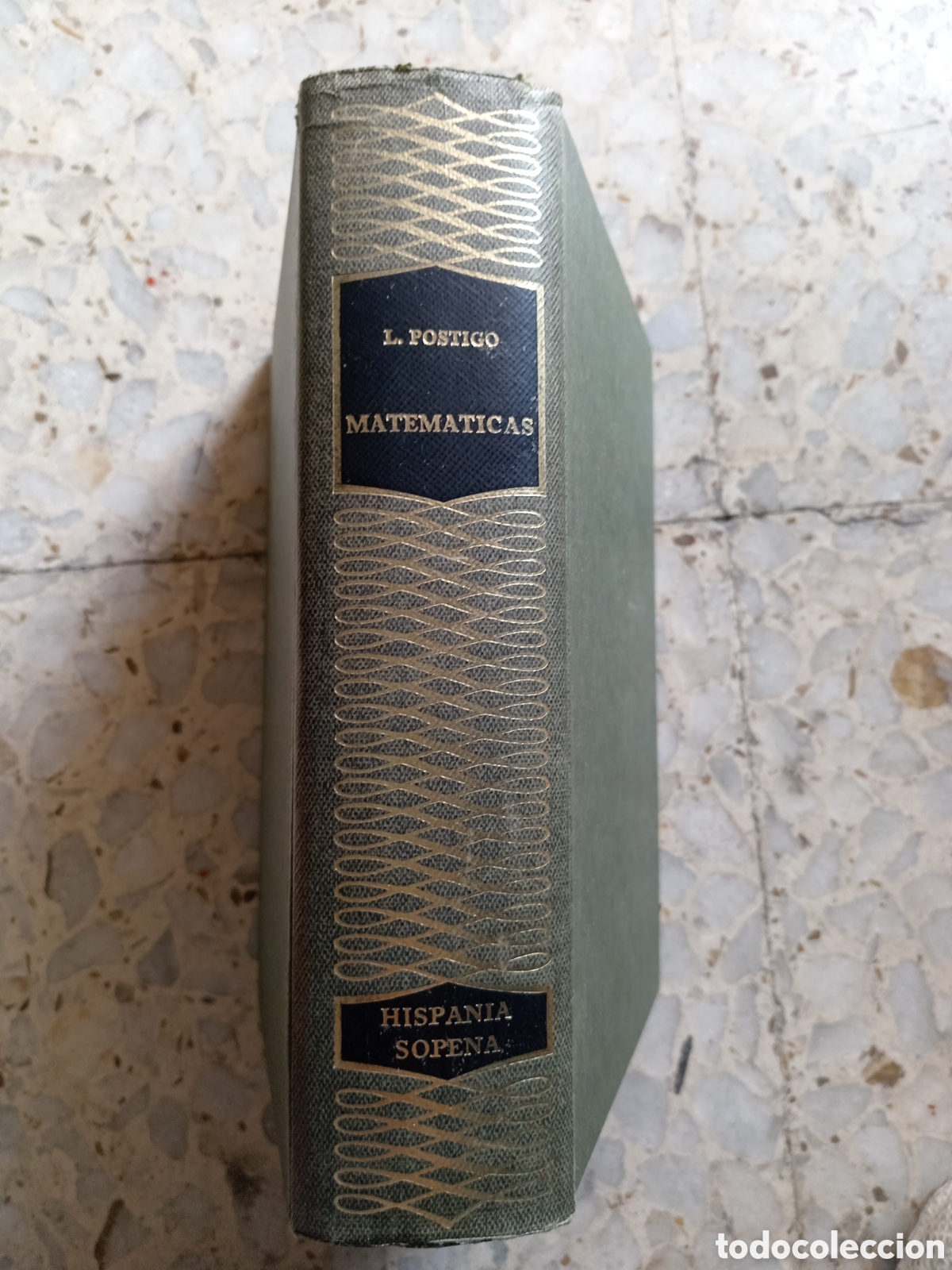 Libros de segunda mano: MATEMATICAS - L. POSTIGO HISPANIA SOPENA - Foto 1