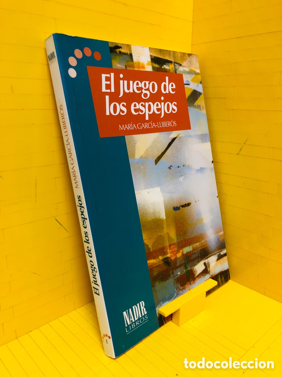 Libros de segunda mano: EL JUEGO DE LOS ESPEJOS ● MAR&Iacute;A GARCIA - LLIBER&Oacute;S ● NADIR ● 1996