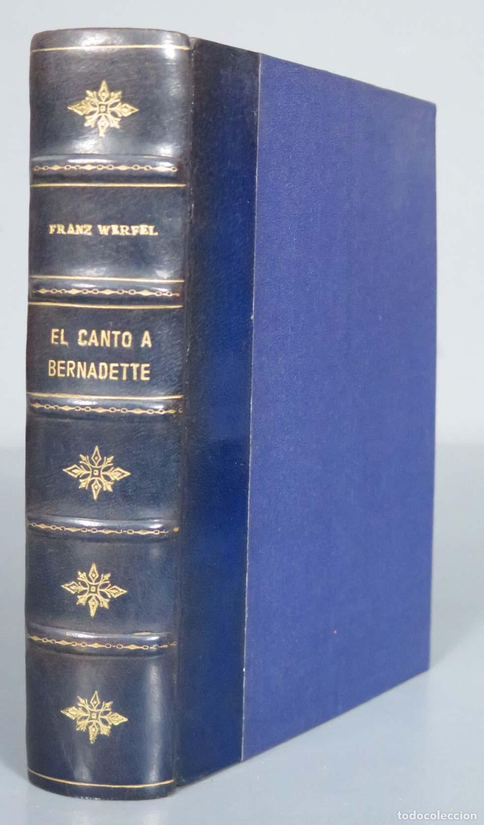 Gebrauchte B&uuml;cher: El canto a Bernadette WERFEL 1953