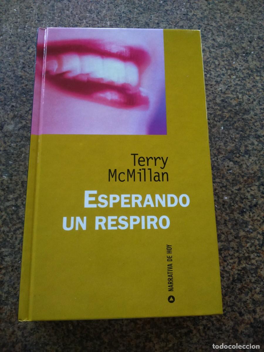 Libros de segunda mano: ESPERANDO UN RESPIRO -- TERRY McMILLAN -- - Foto 1