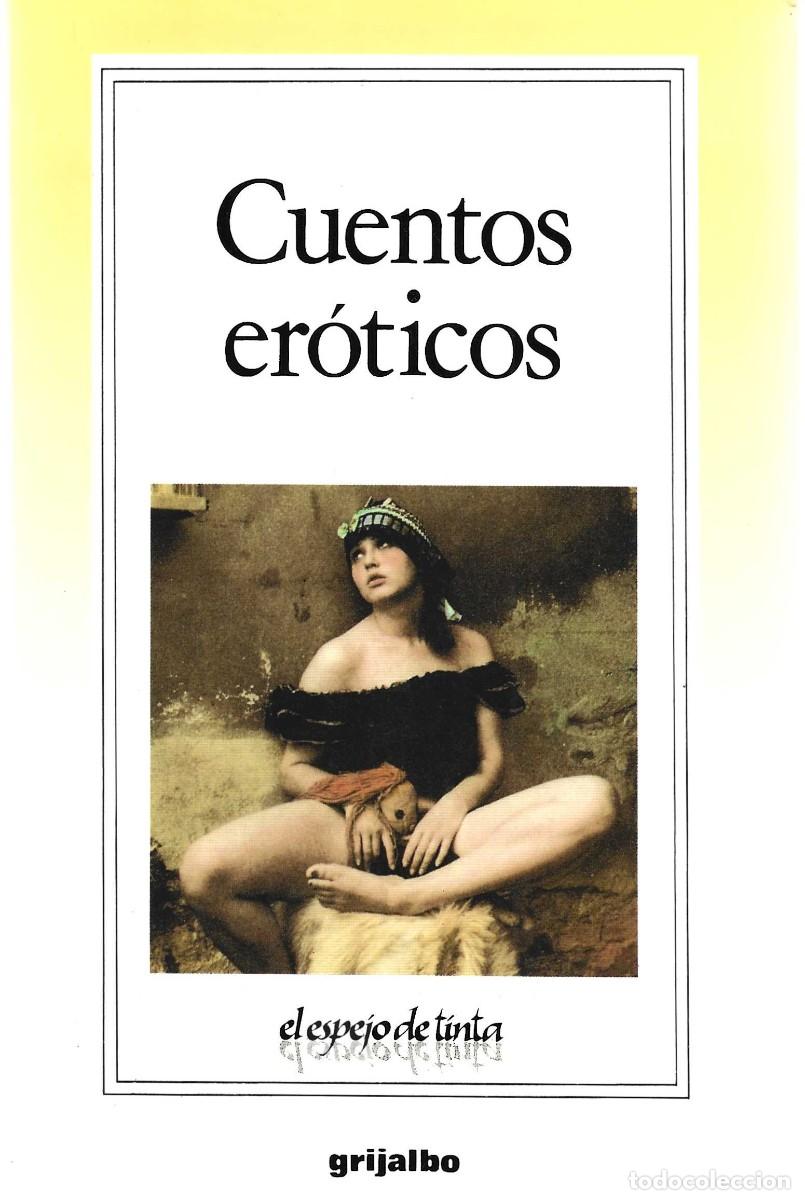 Libros de segunda mano: CUENTOS ER&Oacute;TICOS EL ESPEJO DE TINTA - Foto 1