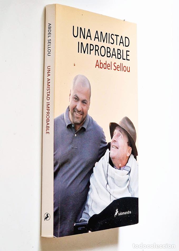 Libros de segunda mano: UNA AMISTAD IMPROBABLE - SELLOU, ABDEL - Foto 1