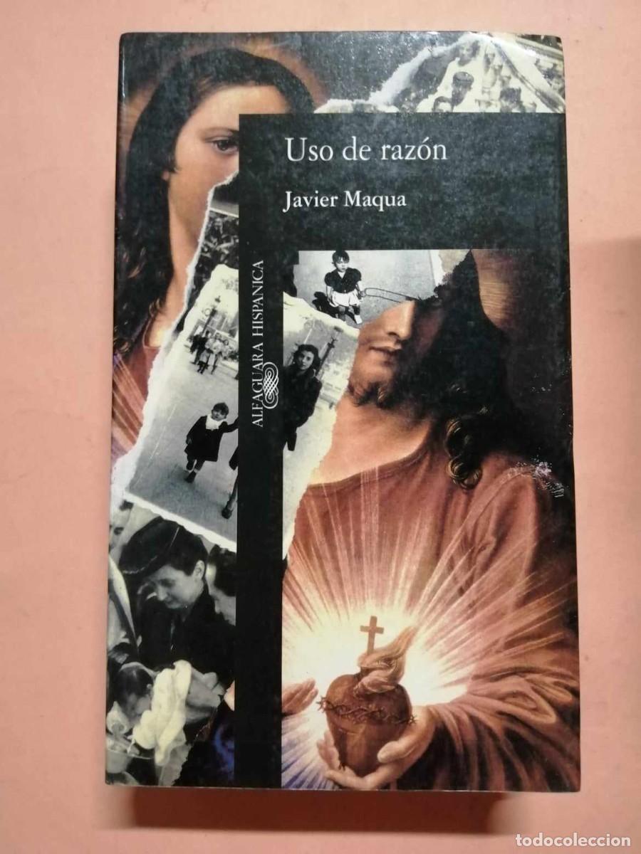 Libros de segunda mano: USO DE RAZON (JAVIER MAQUA) - Foto 1