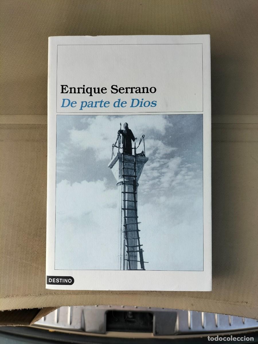 Libros de segunda mano: De parte de Dios - Enrique Serrano. Destino - Foto 1
