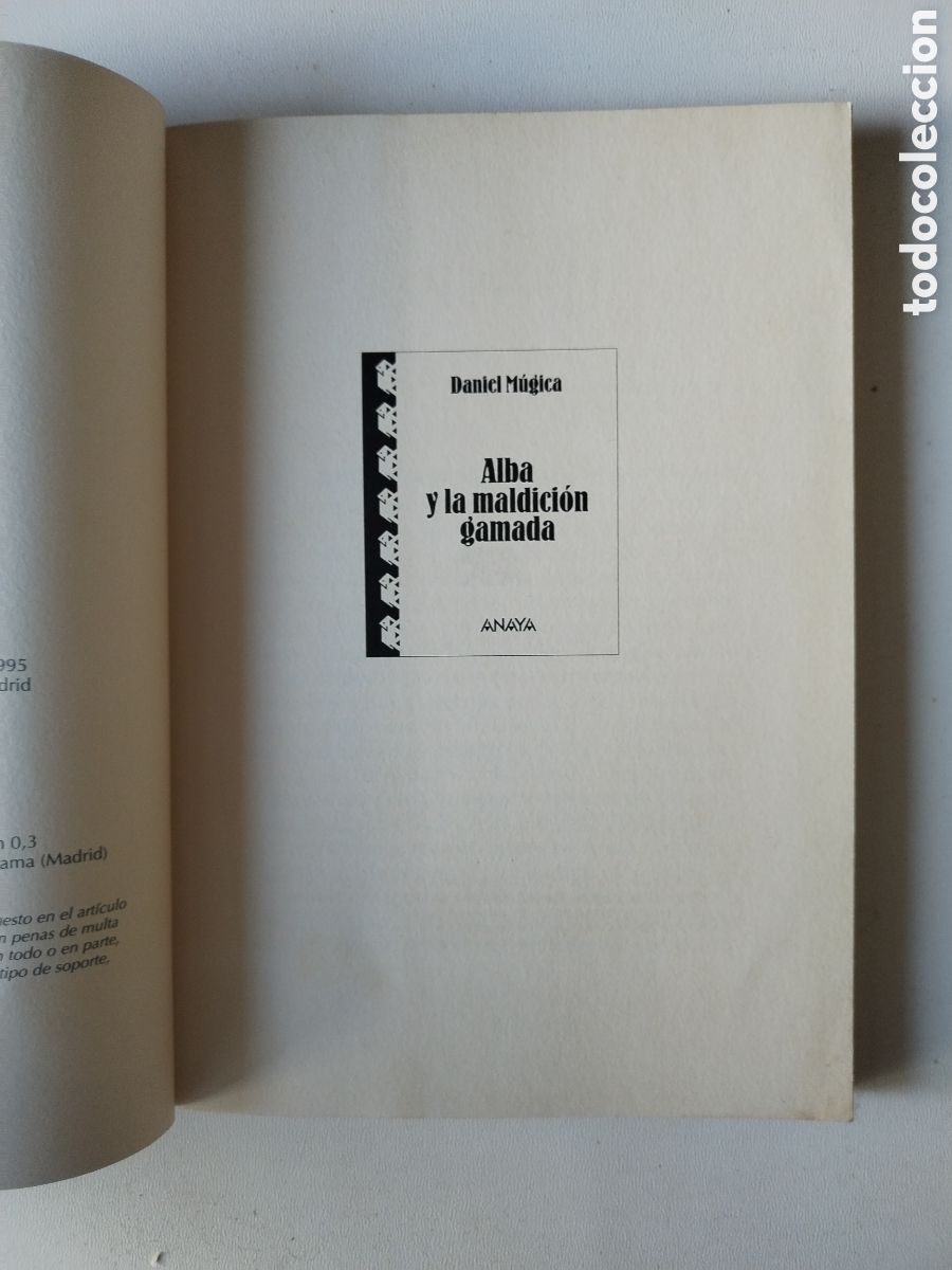 Libros de segunda mano: ALBA Y LA MALDICI&Oacute;N GAMADA/DANIEL MUJICA - Foto 3