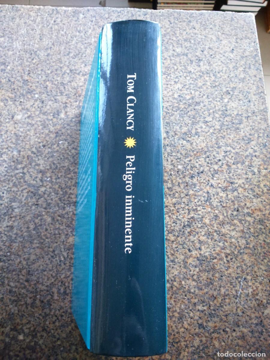Libros de segunda mano: PELIGRO INMINENTE -- TOM CLANCY -- - Foto 2