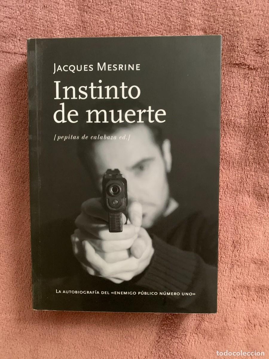 Libros de segunda mano: Jacques Mesrine: Instinto de muerte - Foto 1