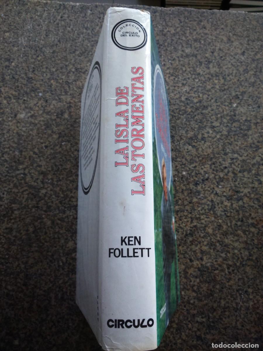 Libros de segunda mano: LA ISLA DE LAS TORMENTAS -- KEN FOLLETT -- CIRCULO -- - Foto 3
