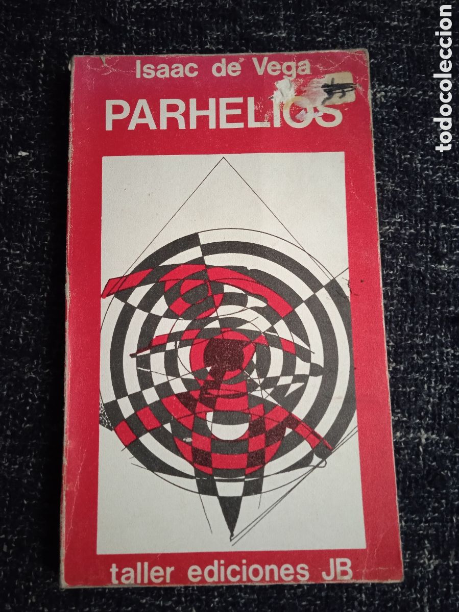 Libros de segunda mano: PARHELIOS / ISAAC DE VEGA - Foto 1