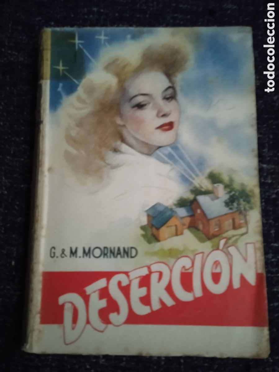 Libros de segunda mano: DESERCION / G & M.MORNAND - Foto 1