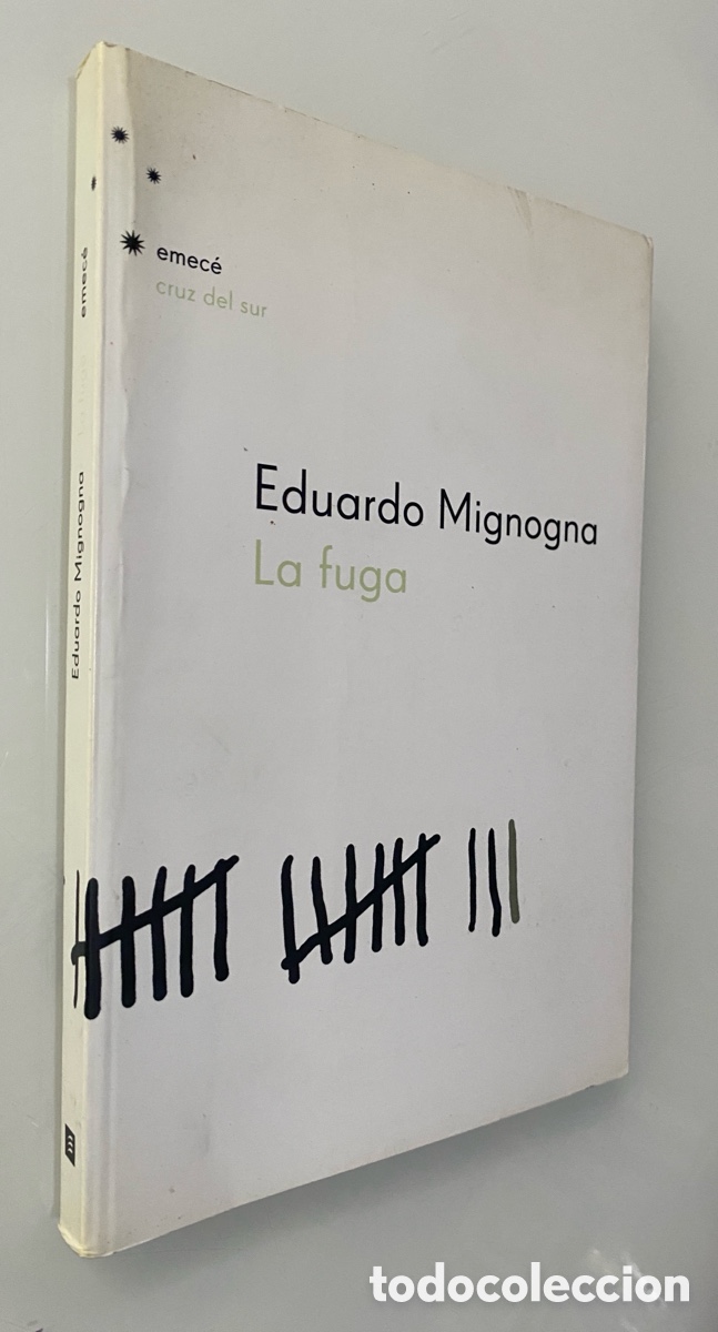 Libros de segunda mano: La fuga - MIGNOGNA, Eduardo - Foto 1