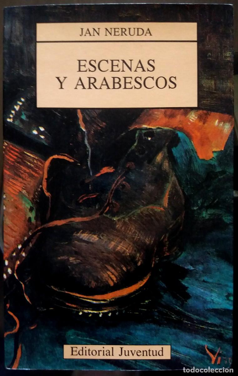 Libros de segunda mano: Jan Neruda . Escenas y arabescos - Foto 1