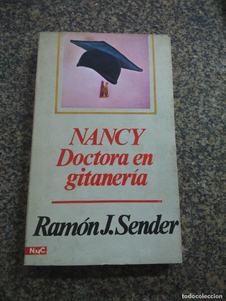 Libros de segunda mano: NANCY DOCTORA EN GITANERIA -- RAMON J SENDER -- - Foto 1