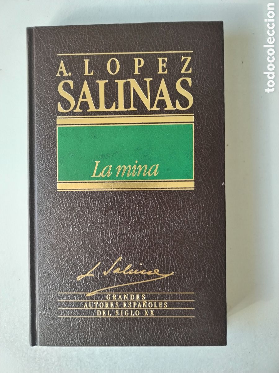 Libros de segunda mano: LA MINA/A L&Oacute;PEZ SALINAS - Foto 1