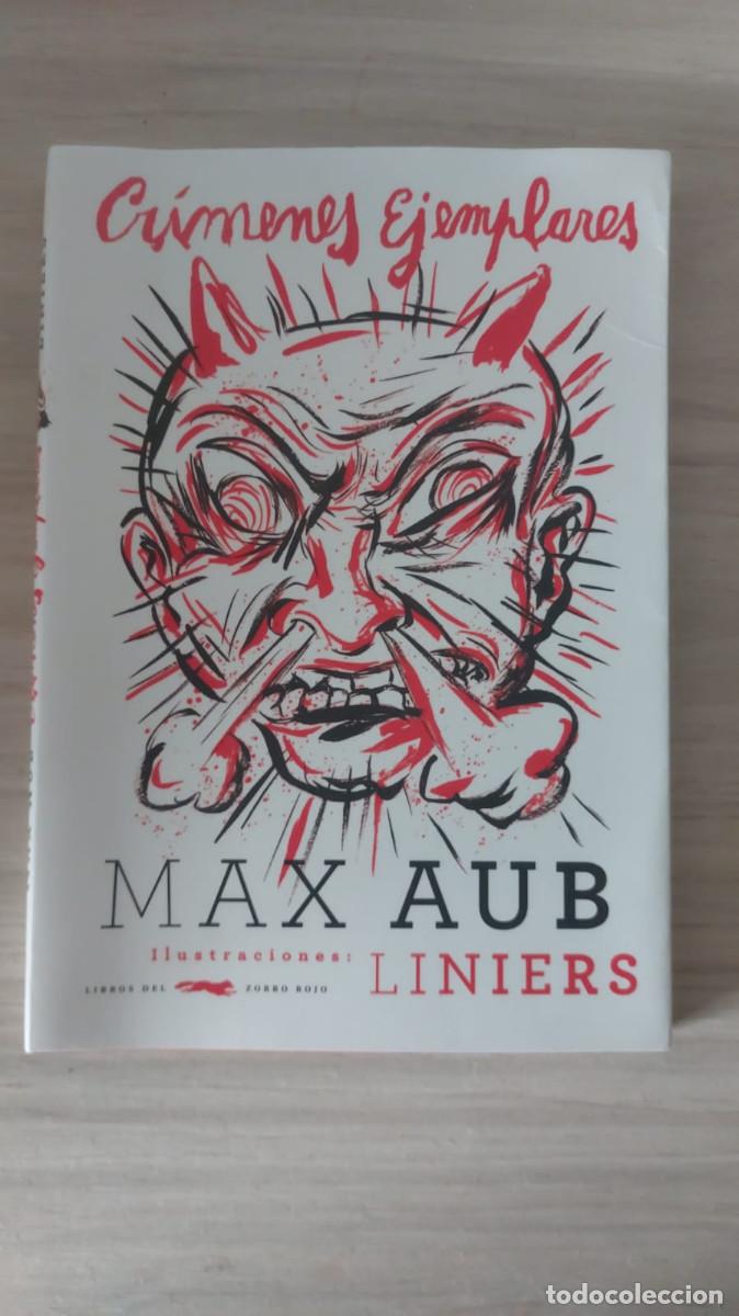 Libros de segunda mano: Cr&iacute;menes ejemplares Max Aub Ilus.: Liniers - Foto 1