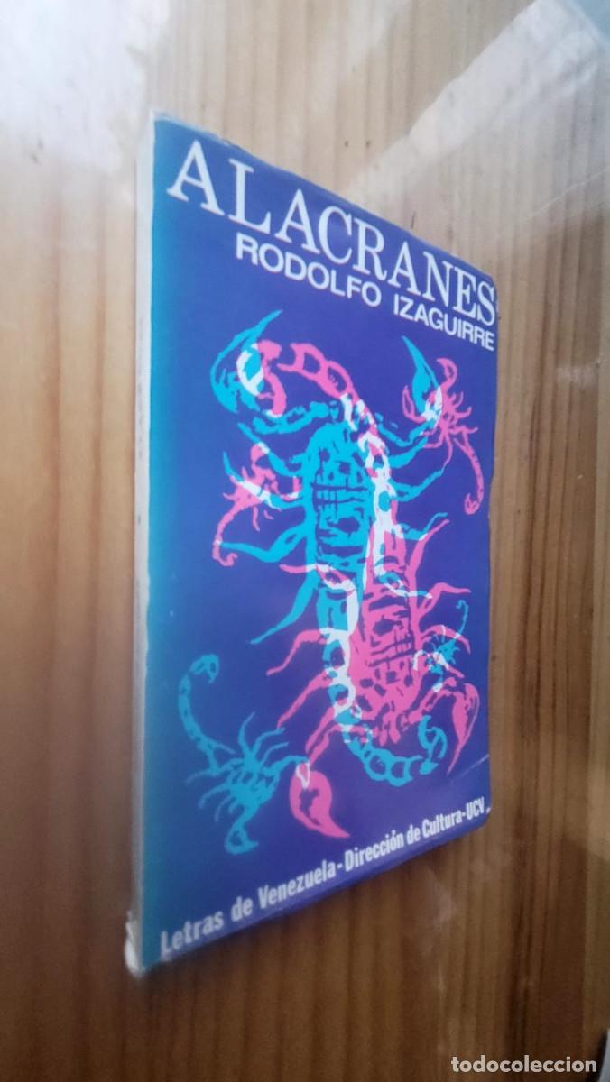 Libros de segunda mano: ALACRANES - RODOLFO IZAGUIRRE