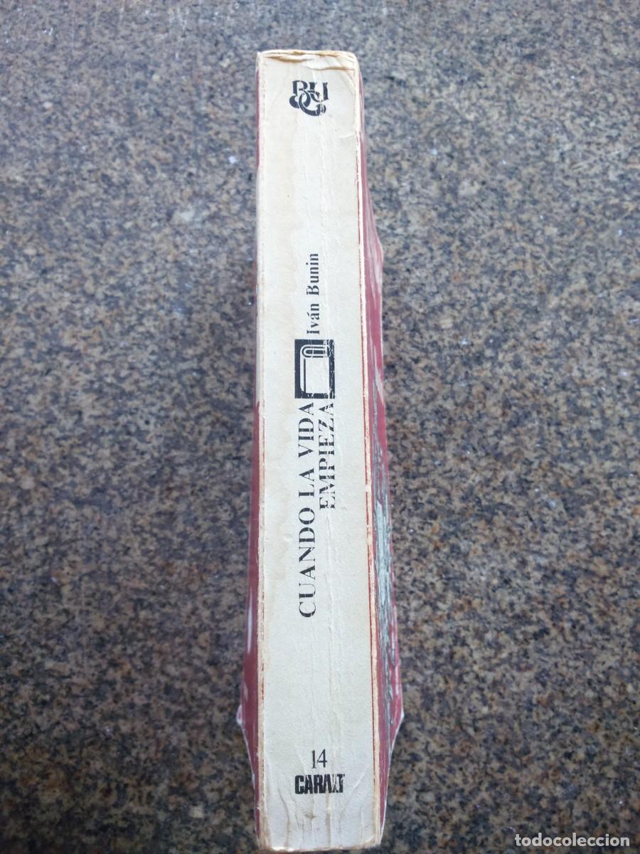 Libros de segunda mano: CUANDO LA VIDA EMPIEZA -- IVAN BUNIN -- CARALT 1975 -- - Foto 3