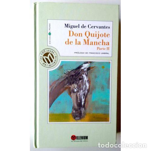 Gebrauchte B&uuml;cher: Don Quijote de la Mancha Parte II - Miguel de Cervantes - Editorial Bibliotex - 2001 - Millenium