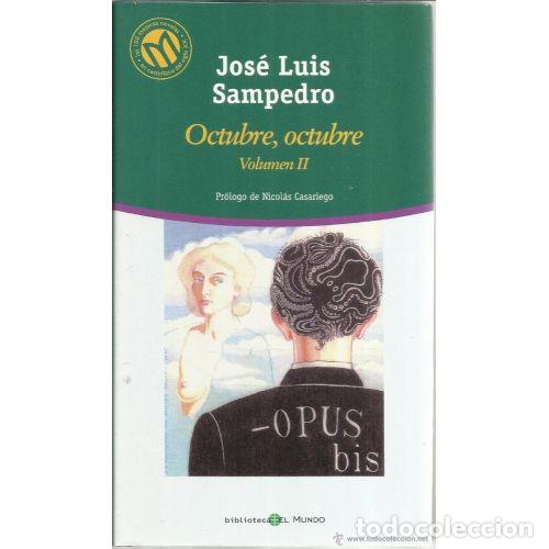 Libri di seconda mano: Octubre, Octubre - Jose Luis Sampedro - Editorial Bibliotex - 2021