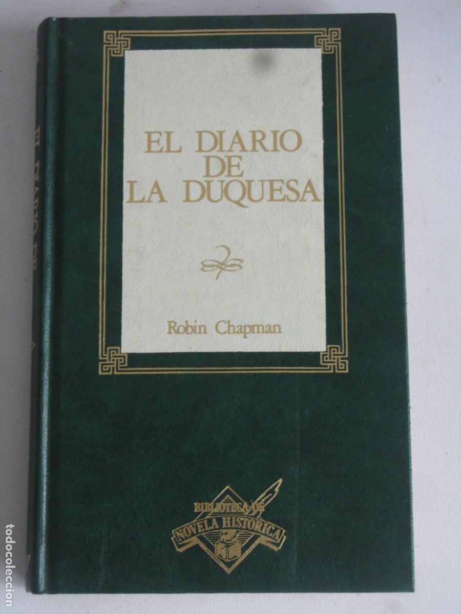 Libros de segunda mano: EL DIARIO DE LA DUQUESA. ROBIN CHAPMAN - Foto 1