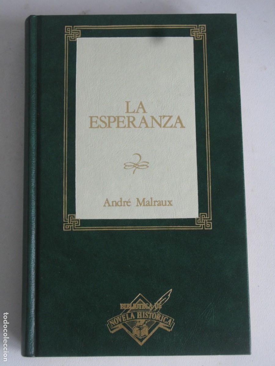 Libros de segunda mano: LA ESPERANZA - ANDRE MALRAUX - Foto 1