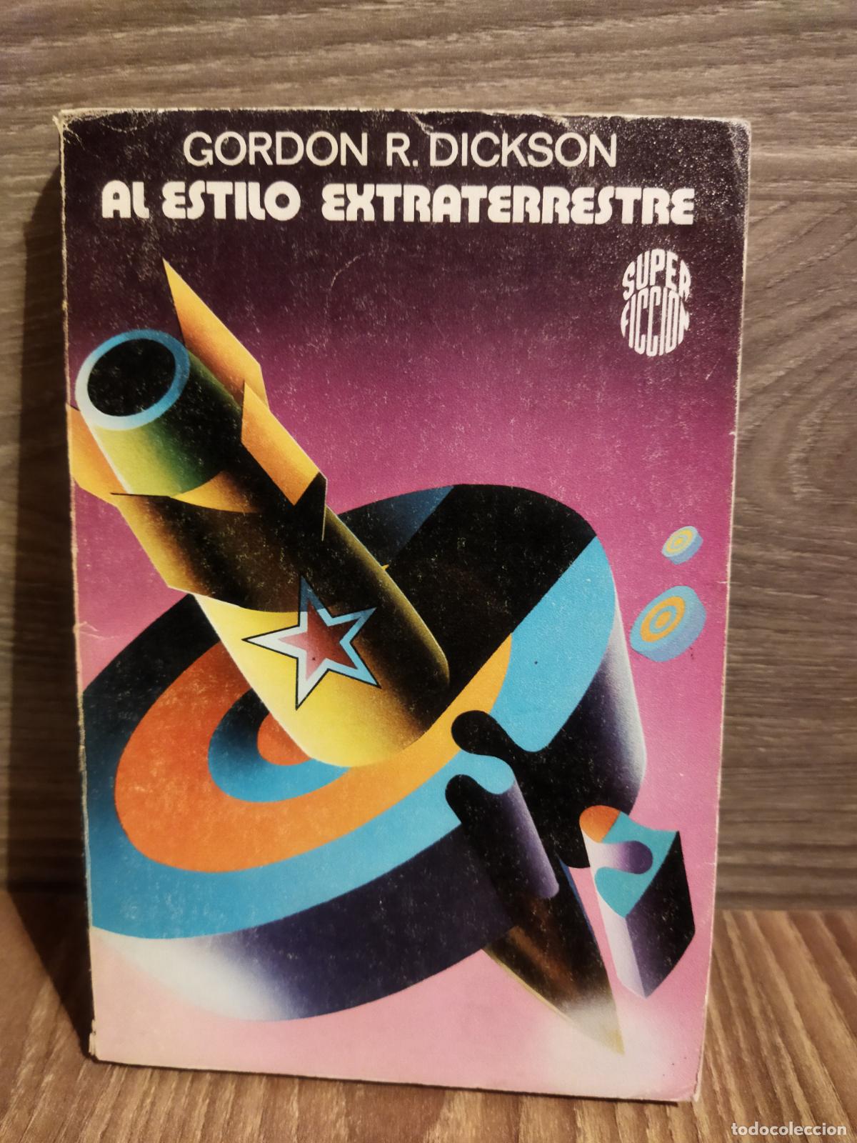 Libros de segunda mano: Al estilo extraterrestre Gordon R. Dickson - Foto 1