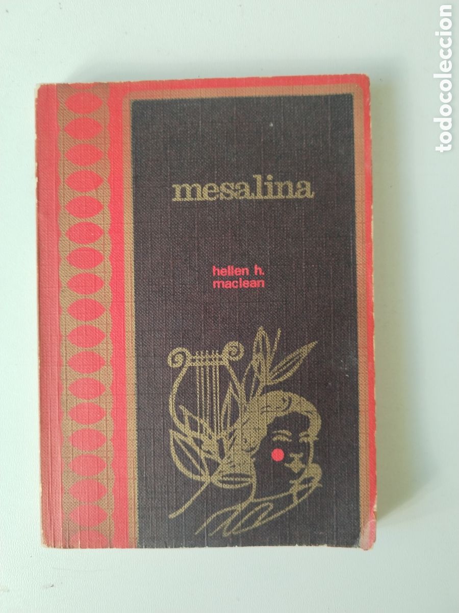 Libros de segunda mano: MESALINA/HELLEN H. MACLEAN - Foto 1