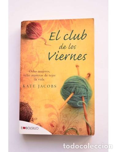 Libros de segunda mano: El club de los viernes - JACOBS, Kate - Foto 1