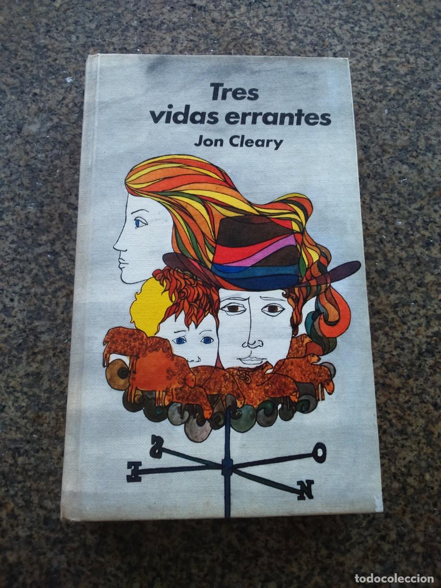 Libros de segunda mano: TRES VIDAS ERRANTES -- JON CLEARY -- CIRCULO -- - Foto 1