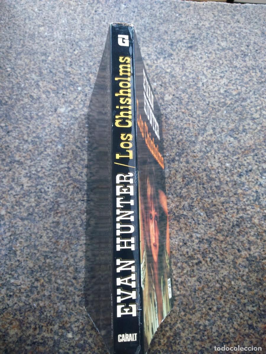 Libros de segunda mano: LOS CHISHOLMS -- EVAN HUNTER -- CARALT -- - Foto 3