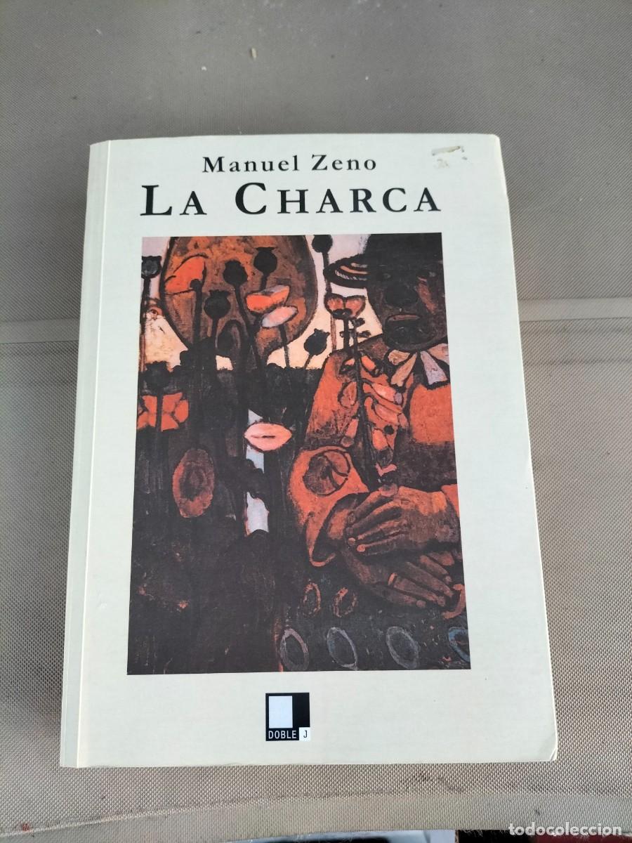 Libros de segunda mano: La charca - Manuel Zeno - Foto 1