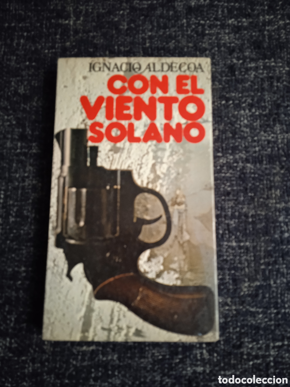 Libros de segunda mano: CON EL VIENTO SOLANO, / IGNACIO ALDECOA - Foto 1