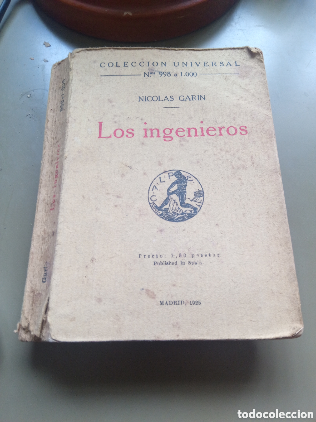 Libros de segunda mano: Los ingenieros. Nicol&aacute;s Garin. 1925 - Foto 1