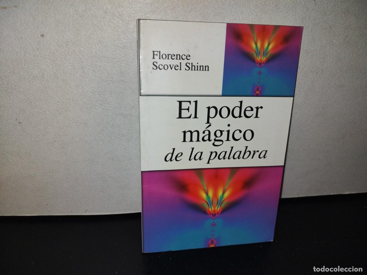 Libros de segunda mano: 115- EL PODER M&Aacute;GICO DE LA PALABRA - FLORENCE SCOVEL SHINN - Foto 1