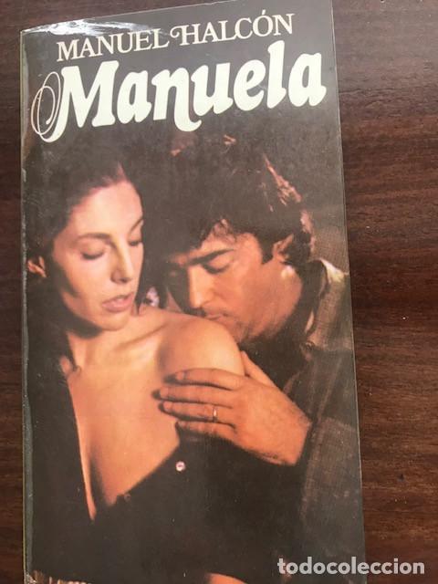 Libros de segunda mano: MANUELA - MANUEL HALC&Oacute;N (PLANETA) NOVELA - Foto 1