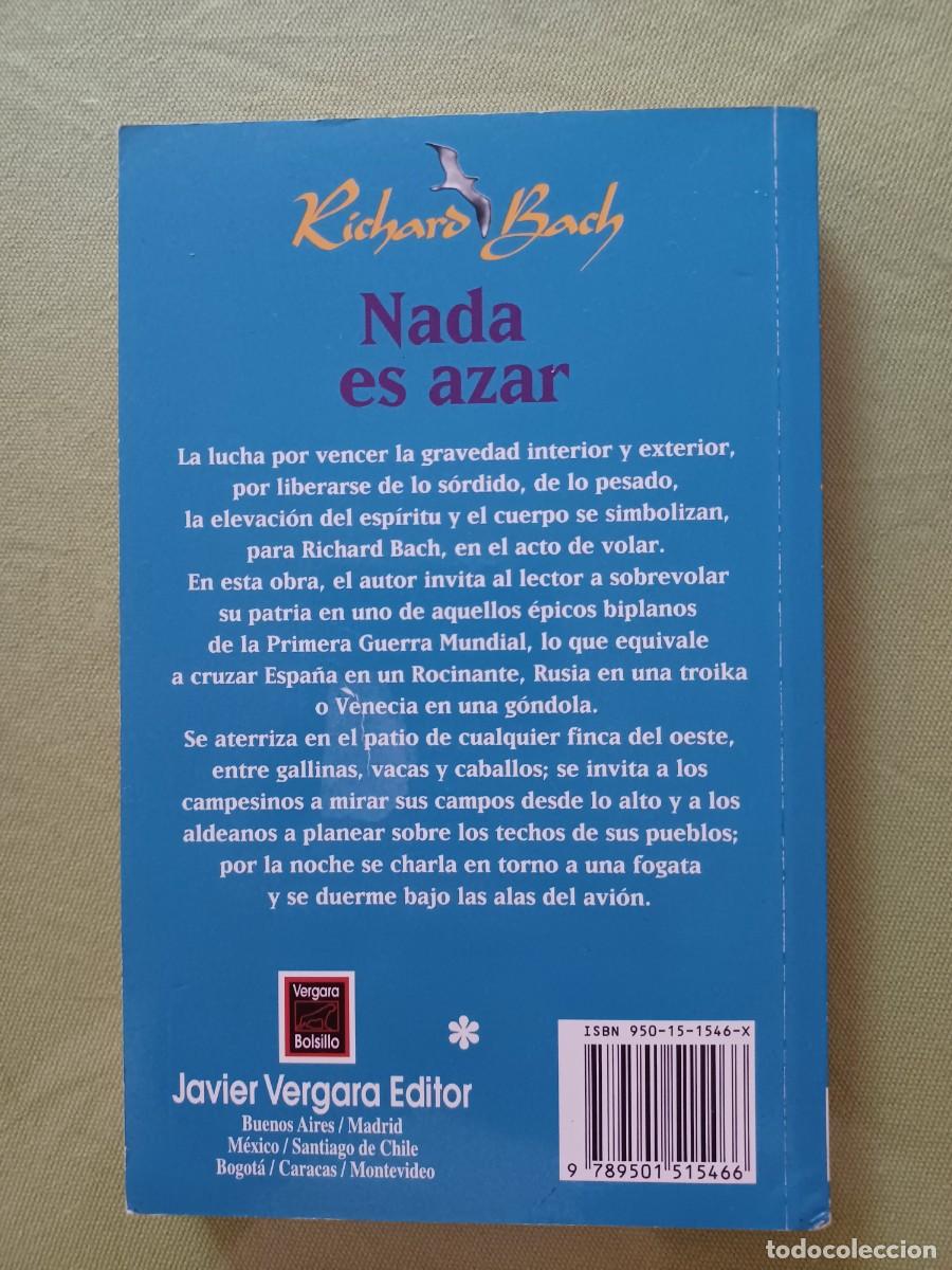 Libros de segunda mano: NADA ES AZAR - RICHARD BACH. - Foto 2