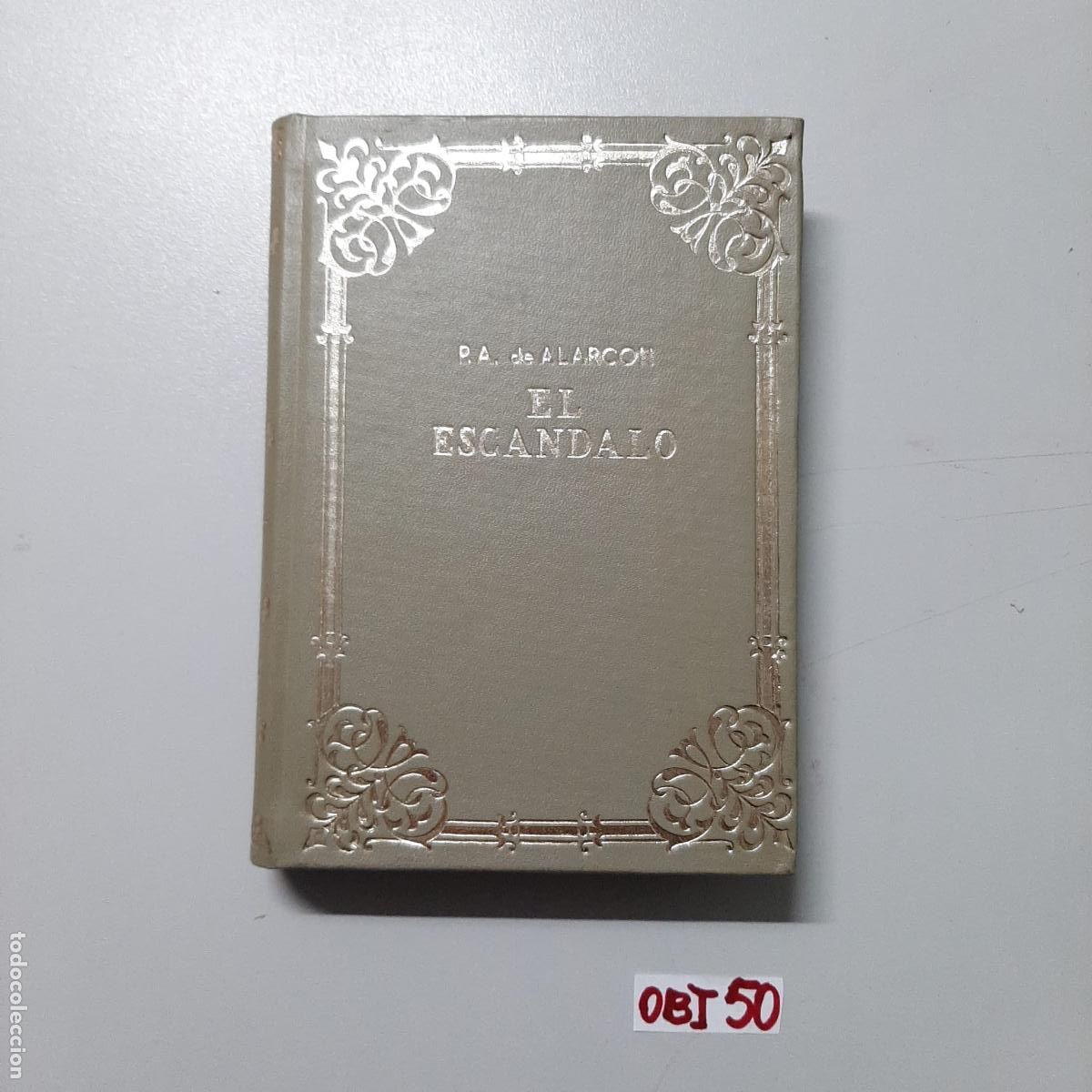 Libros de segunda mano: Libro: el esc&aacute;ndalo. - Foto 1