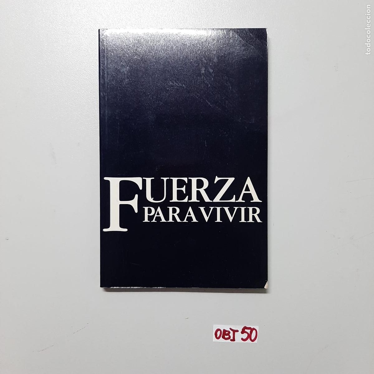 Libros de segunda mano: Libro: fuerza para vivir - Foto 1
