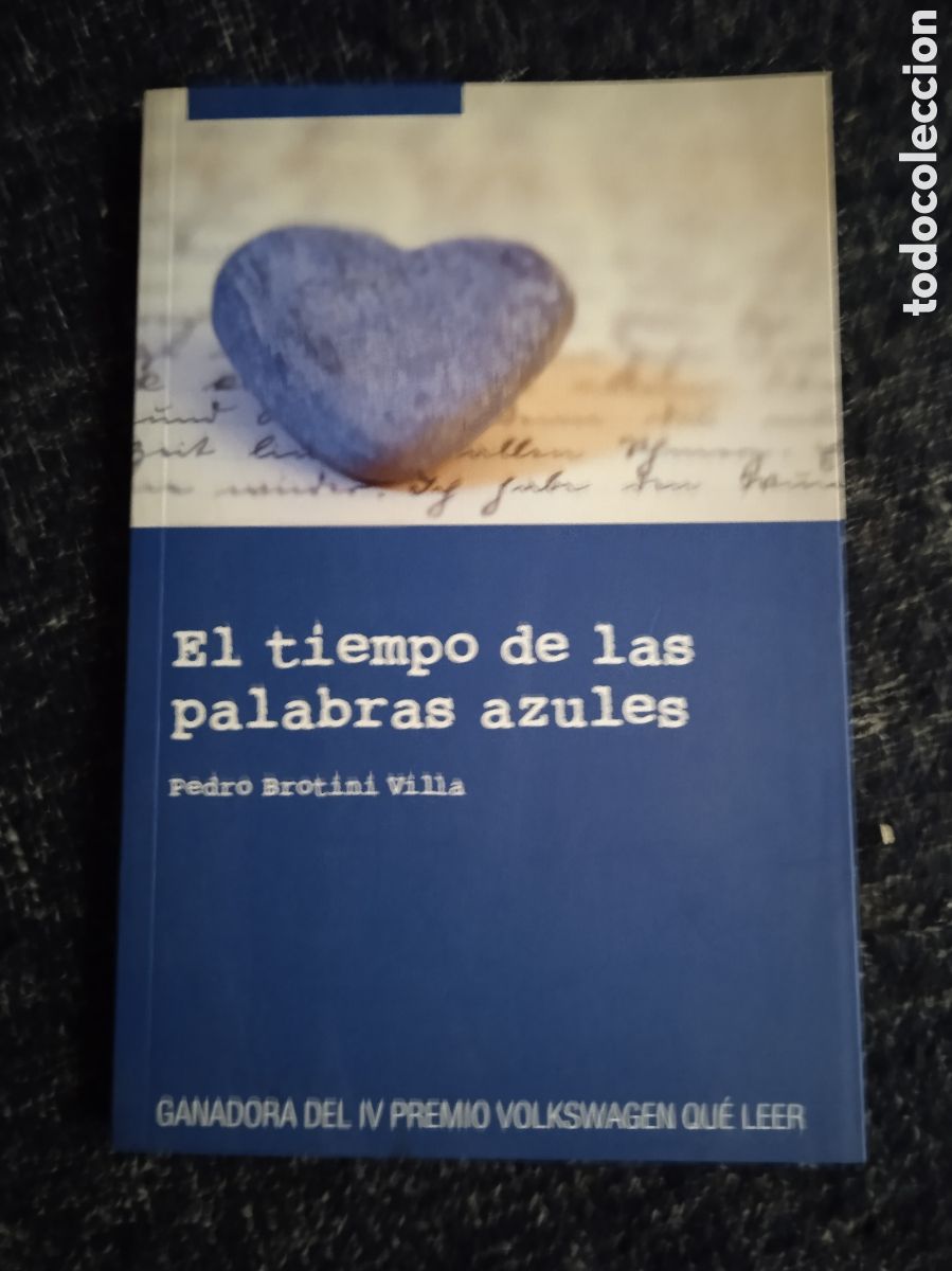Libros de segunda mano: El tiempo de las palabras azules, / Pedro Brotini Villa