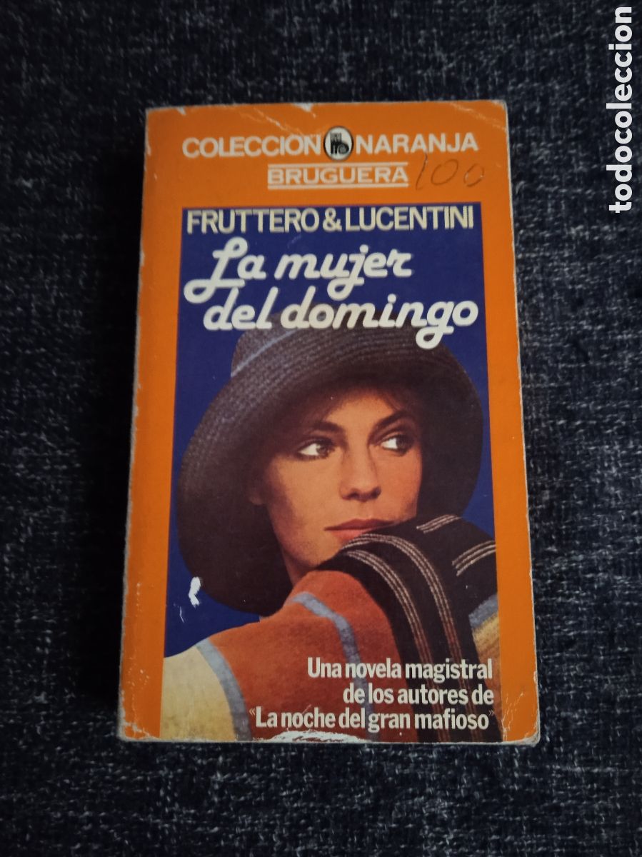 Libros de segunda mano: La mujer del domingo. / Fruttero y Lucentini - Foto 1