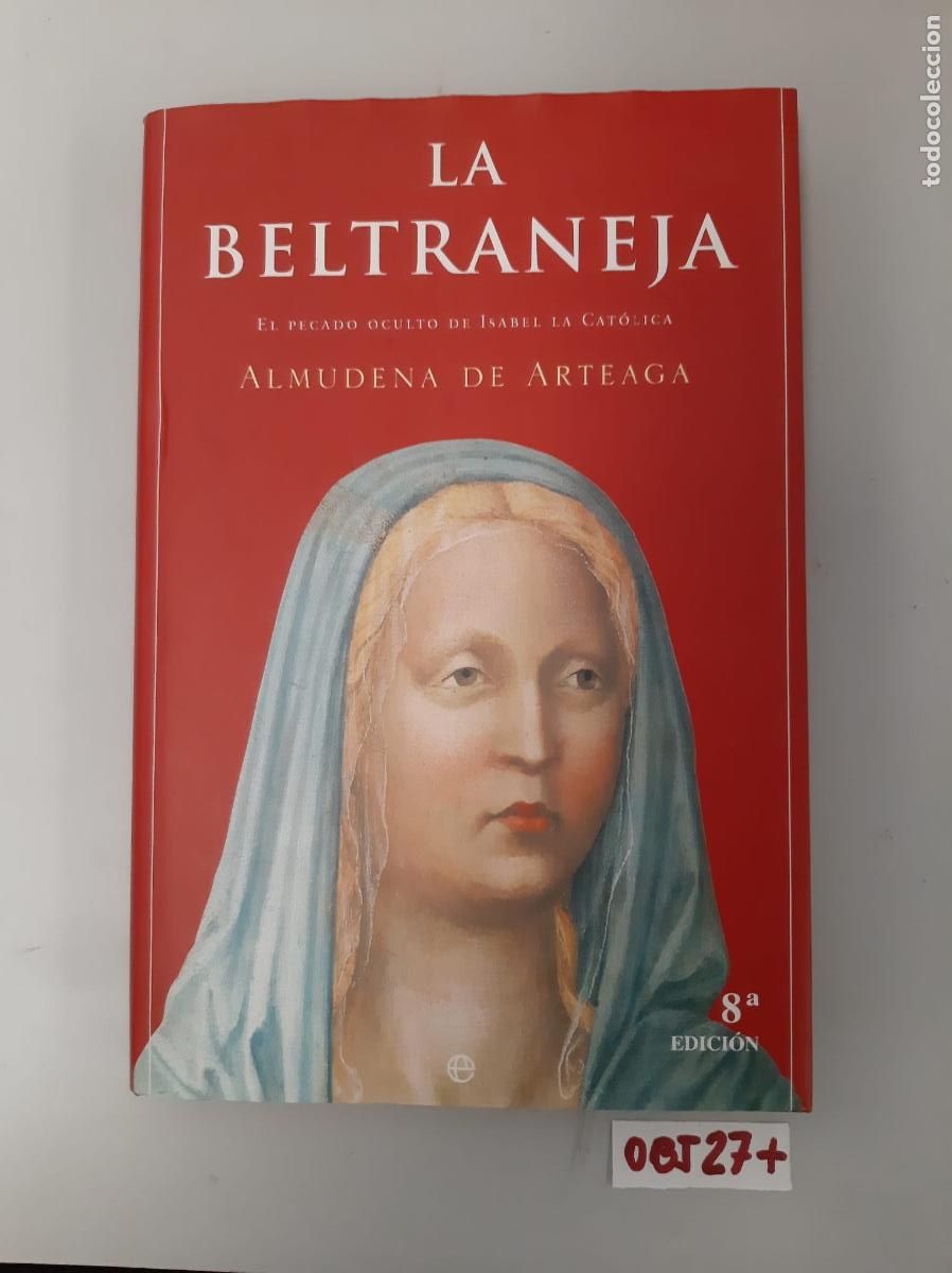 Libros de segunda mano: Libro: la beltraneja - Foto 1