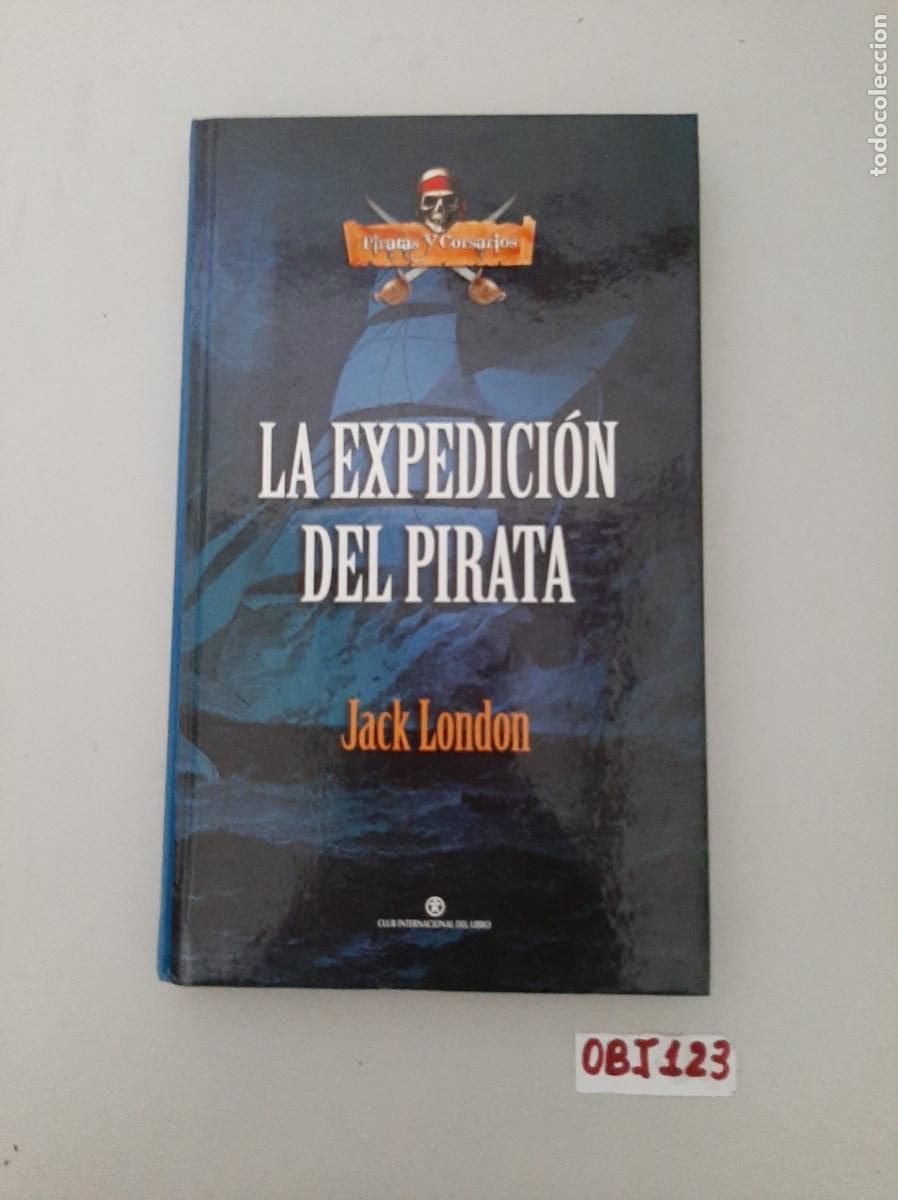 Libros de segunda mano: Libro: la expedici&oacute;n del pirata - Foto 1