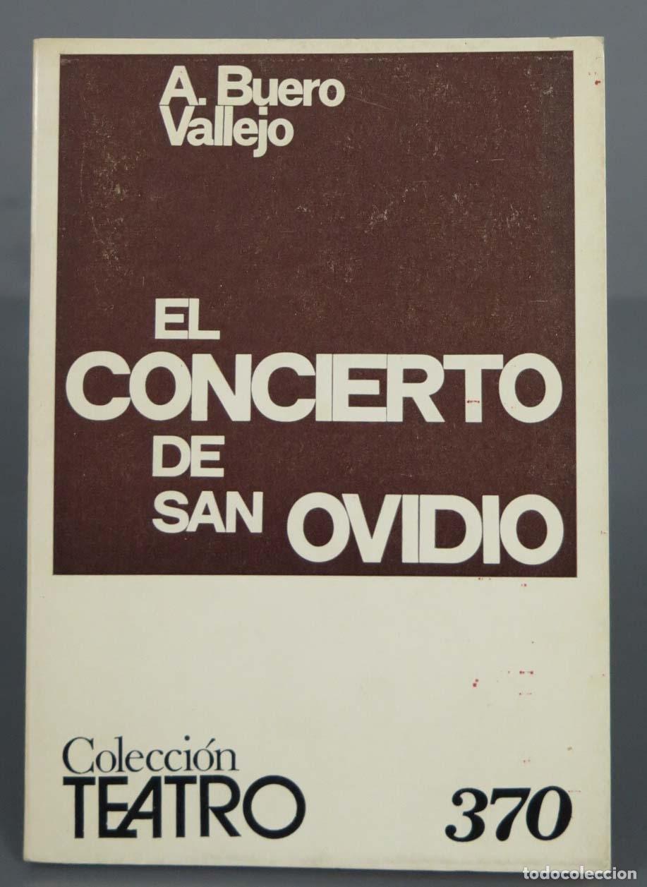 Libros de segunda mano: El concierto de San Ovidio Buero Vallejo