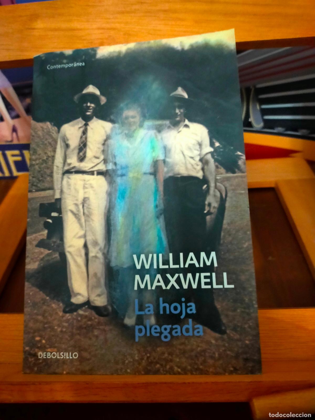 Libros de segunda mano: LA HOJA PLEGADA. WILLIAM MAXWELL. DEBOLSILLO - Foto 1