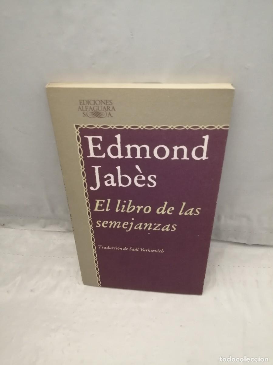 Libros de segunda mano: El libro de las semejanzas (Primera edici&oacute;n, Colecci&oacute;n: Literatura Alfaguara)