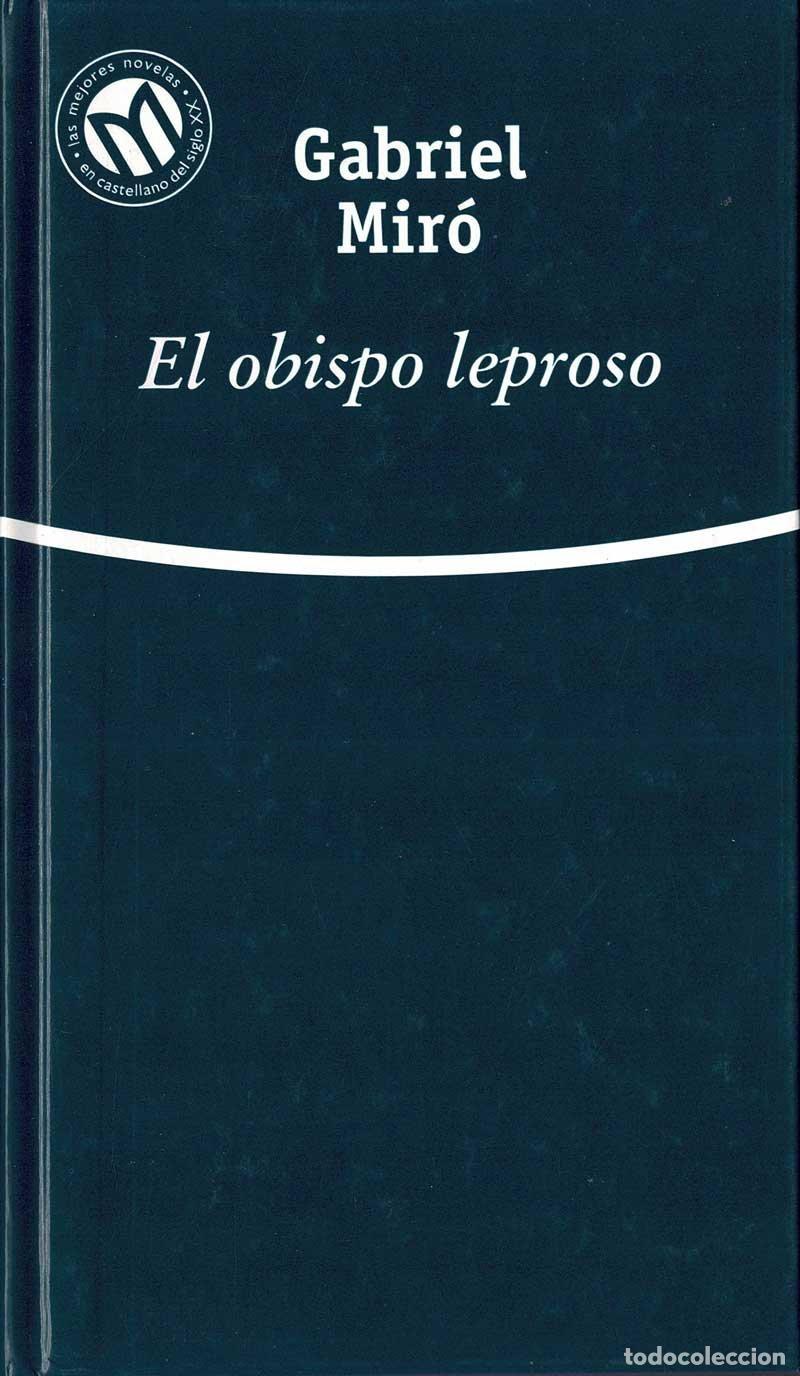 Libros de segunda mano: El obispo leproso - Gabriel Mir&oacute; - Foto 1