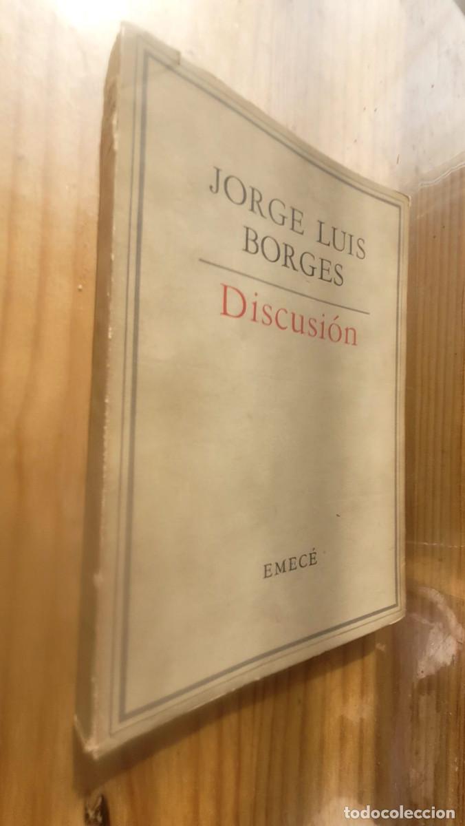 Libros de segunda mano: DISCUSI&Oacute;N - JORGE LUIS BORGES (EMEC&Eacute; 1957) - Foto 1